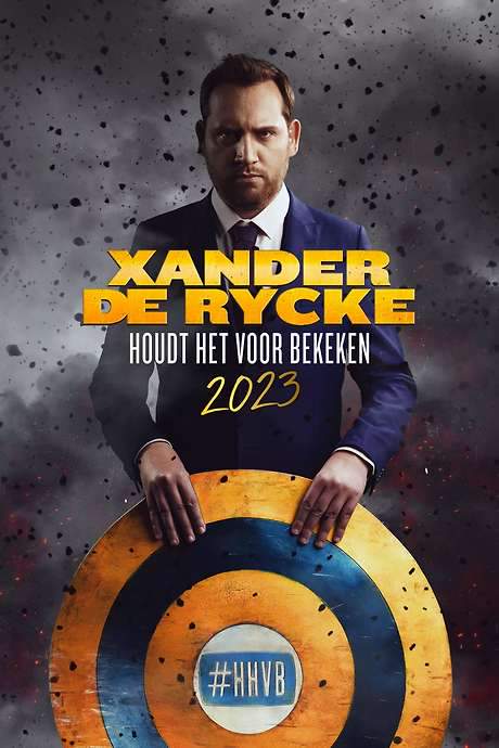 Xander De Rycke: Houdt Het Voor Bekeken 2023
